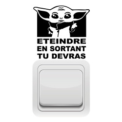 sticker interrupteur éteindre en sortant tu devras