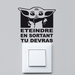 sticker interrupteur éteindre en sortant tu devras ambiance