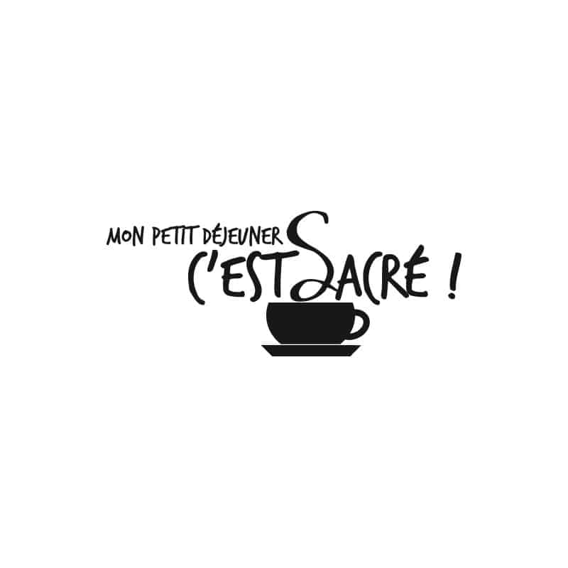 STICKER PETIT DEJEUNER SACRE(A0222)