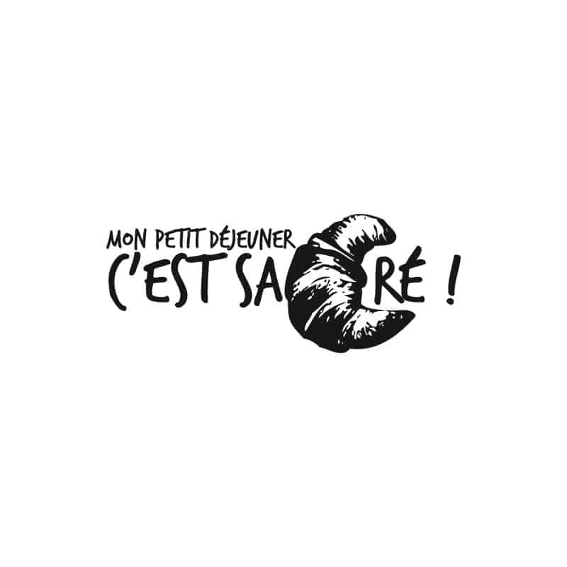 STICKER "PETIT DEJEUNER SACRE !"(A0223)