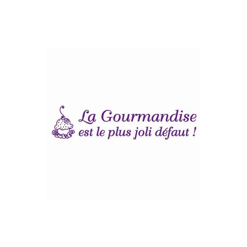 STICKER CITATION "LA GOURMANDISE..." (A0515)