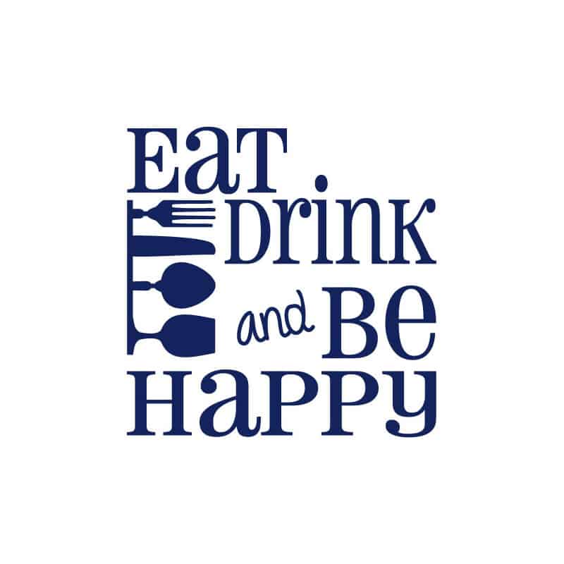 STICKER EAT DRINK AND BE HAPPY (A0524)