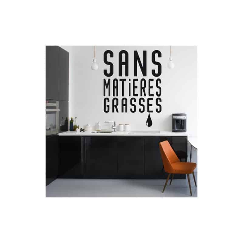 STICKER "SANS MATIERES GRASSES"(C0106)