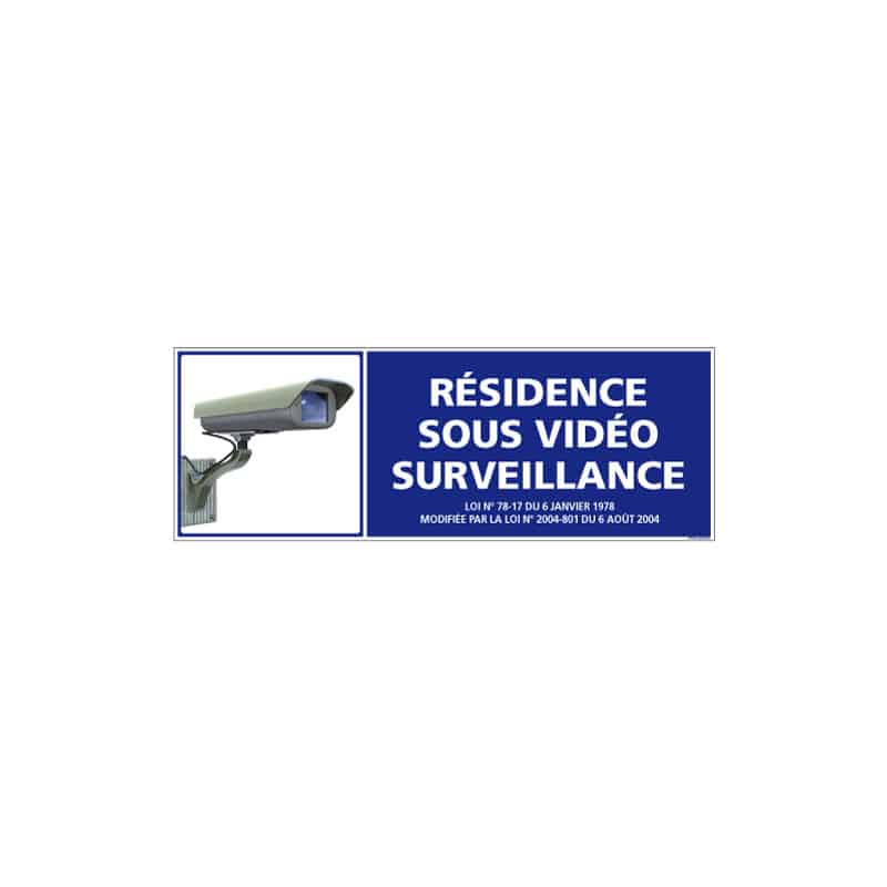 PANNEAU RESIDENCE SOUS VIDEO SURVEILLANCE AU FORMAT DE 210X75 MM