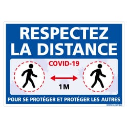 PANNEAU DE SIGNALISATION - MESURES DE SECURITE COVID19 - GESTES BARRIERES CORONAVIRUS - RESPECTEZ LA DISTANCE DE PREVENTION POUR