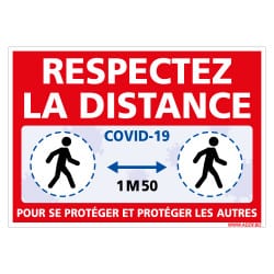 PANNEAU DE SIGNALISATION SPECIAL CORONAVIRUS - GESTES BARRIERES COVID19 - RESPECTEZ LA DISTANCE DE SECURITE DE 1M50 (COVID017)