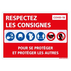 PANNEAU DE SIGNALISATION CORONAVIRUS - RESPECTEZ LES CONSIGNES DE SECURITE POUR VOUS PROTEGER ET PROTEGER LES AUTRES PENDANT L'E