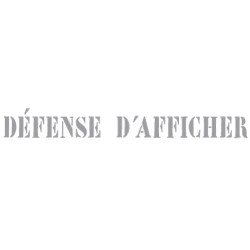 STICKERS DEFENSE D'AFFICHER (I0111)