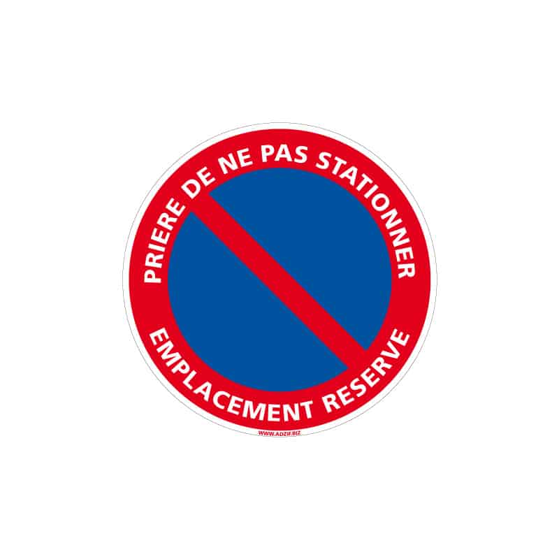 INTERDICTION DE STATIONNER - EMPLACEMENT RESERVE