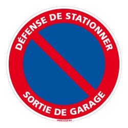 PANNEAU DEFENSE DE STATIONNER - SORTIE DE GARAGE