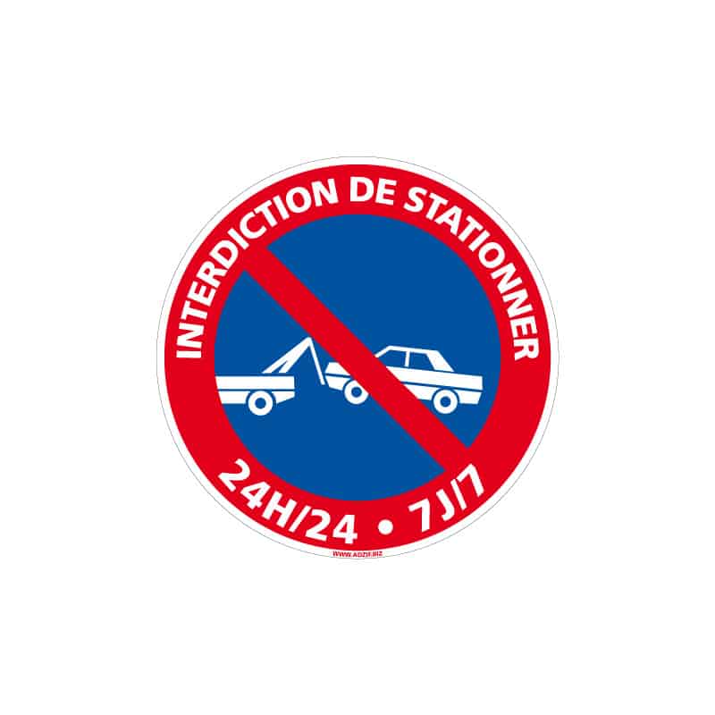 PANNEAU DE STATIONNEMENT INTERDIT 24H/24 ET 7J/7 - PARKING PRIVE (L1201)