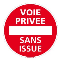 SIGNALISATION VOIE PRIVEE SANS ISSUE