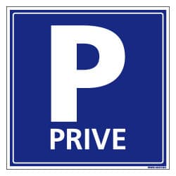 PANNEAU OU ADHESIF PARKING PRIVE - AVEC UN FORMAT DE 250X250 MM