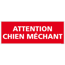 Plaque ATTENTION AU CHIEN ROUGE adhésive, 4,90€