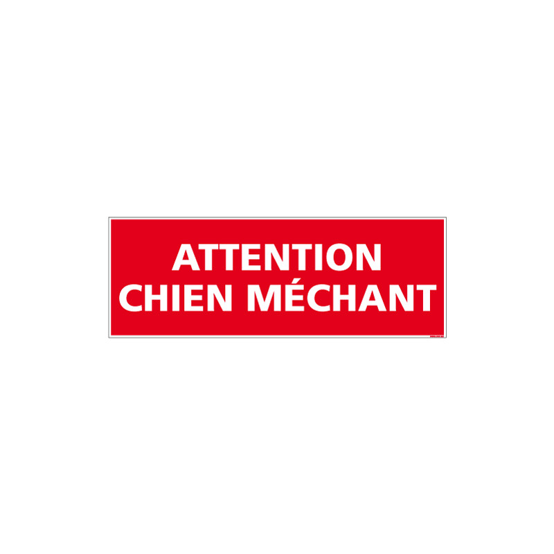 PANNEAU OU ADHESIF ATTENTION CHIEN MECHANT - AEVC UN FORMAT DE 210X75 MM PANNEAU OU ADHESIF ATTENTION CHIEN MECHANT - AEVC UN FORMAT DE 210X75 MM