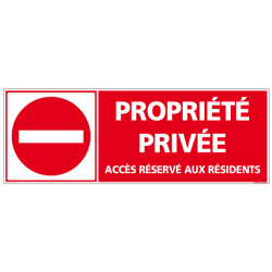 PANNEAU PROPRIETE PRIVEE ACCES RESERVE AUX RESIDENTS AU FORMAT 210X75MM