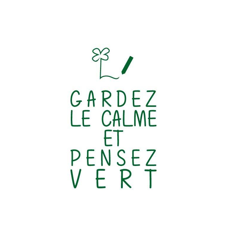 Stickers Citation Gardez le calme (I0138)